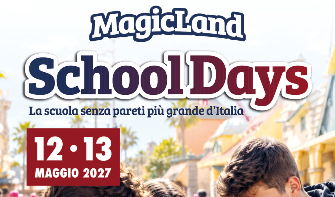Locandina School Days Magicland ph Press